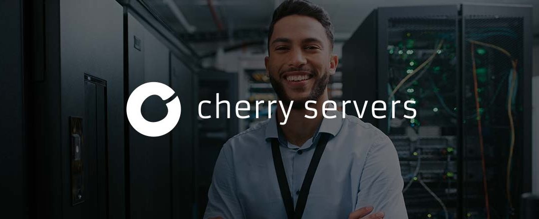 Cherry Servers : Overview – What Are Cherry Servers? Benefits Of Cherry Servers, Cherry Servers Different Server Types, Cherry Servers Technical Requirements, Cherry Servers Security And Reliability, Cherry Servers Prices, Cherry Servers Cloud Hosting Options, Cherry Servers Features, Advantages, Experts Of Cherry Servers