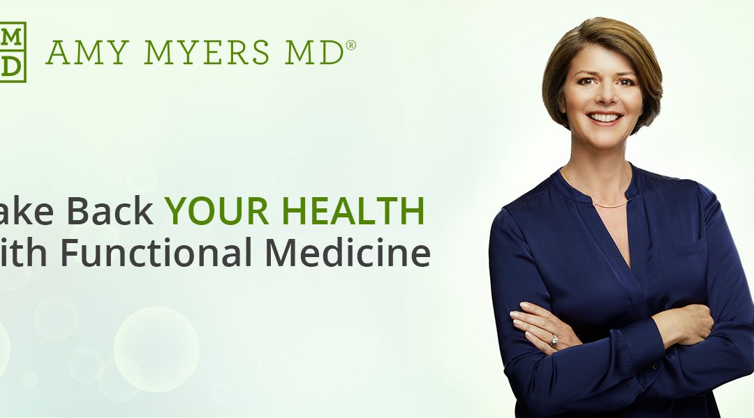 Amy Myers MD: Revolutionizing Functional Medicine for Optimal Health